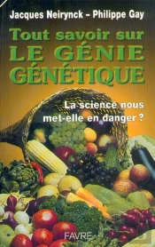Tout Savoir Sur Le Genie Genetique