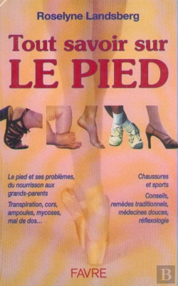 Bertrand.pt - Tout Savoir Sur Le Pied