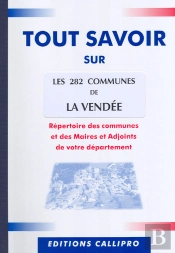 Tout Savoir Sur Les 282 Communes De La Vendée