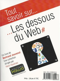 Bertrand.pt - Tout Savoir Sur... Les Dessous Du Web - Learn All About... The Inside Story Of The Web