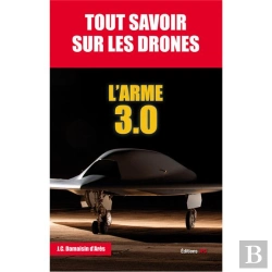 Bertrand.pt - Tout Savoir Sur Les Drones ; L'Arme 3.0