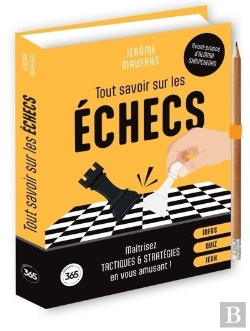 Bertrand.pt - Tout Savoir Sur Les Échecs : Maîtrisez Tactiques & Stratégies En Vous Amusant !