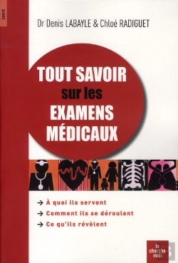 Bertrand.pt - Tout Savoir Sur Les Examens Médicaux