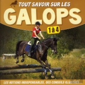 Tout Savoir Sur Les Galops 1 A 4