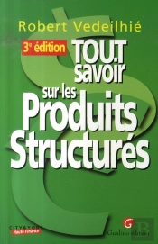 Tout Savoir Sur Les Produits Structurés