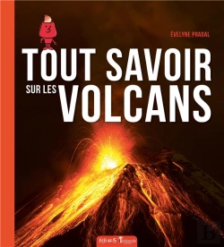 Bertrand.pt - Tout Savoir Sur Les Volcans