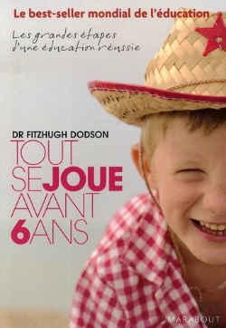 Bertrand.pt - Tout Se Joue Avant 6 Ans