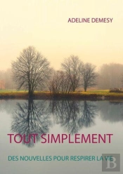 Tout Simplement - Des Nouvelles Pour Respirer La