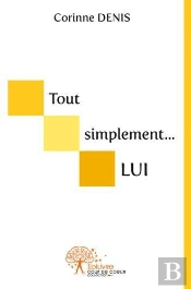 Tout Simplement...Lui.
