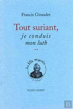 Bertrand.pt - Tout Souriant, Je Conduis Mon Luth..