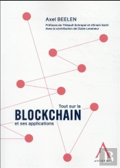 Tout Sur La Blockchain Et Ses Applications