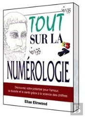 Tout Sur La Numérologie
