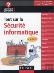 Tout Sur La Sécurité Informatique (4e Édition)