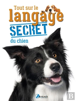 Bertrand.pt - Tout Sur Le Langage Secret Du Chien