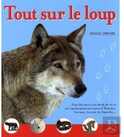 Tout Sur Le Loup