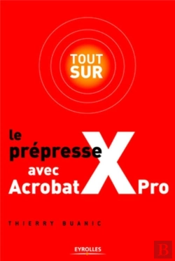 Bertrand.pt - Tout Sur Le Pdf Pour Le Prepresse