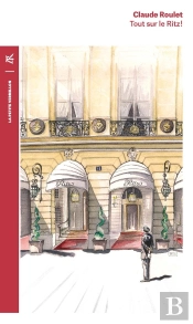 Tout Sur Le Ritz !