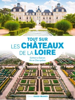 Bertrand.pt - Tout Sur Les Châteaux De La Loire