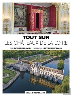 Bertrand.pt - Tout Sur Les Châteaux De La Loire