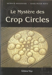 Tout Sur Les Mysteres Des Crop-Circles