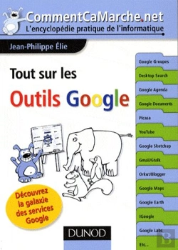 Bertrand.pt - Tout Sur Les Outils Google ; Découvrez La Galaxie Des Services Google