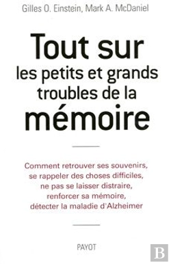 Bertrand.pt - Tout Sur Les Petits Et Grands Troubles De La Mémoire