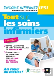 Tout Sur Les Soins Infirmiers ; Dei ; Révision Et Entraînement