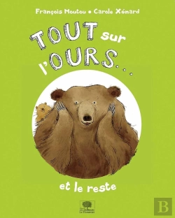 Bertrand.pt - Tout Sur L'Ours... Et Le Reste