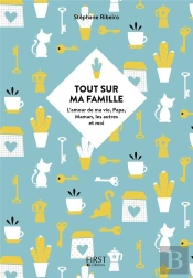 Tout Sur Ma Famille