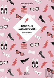 Tout Sur Mes Amours (Carnet D'Ex)