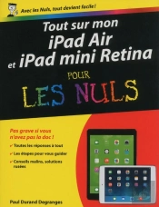 Tout Sur Mon Ipad 5 Et Ipad Mini 2 Pour Les Nuls