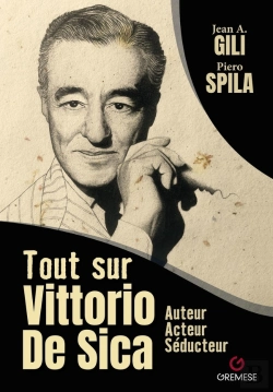 Bertrand.pt - Tout Sur Vittorio De Sica : Auteur, Acteur, Séducteur