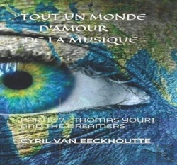 Bertrand.pt - Tout Un Monde D'Amour De La Musique : Partie 7 : Thomas Youri And The Dreamers