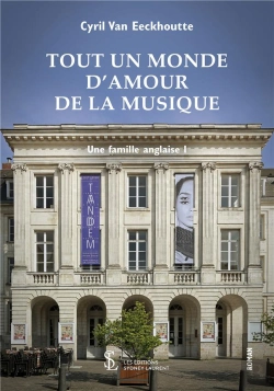 Bertrand.pt - Tout Un Monde D'Amour De La Musique T.3 ; Une Famille Anglaise I