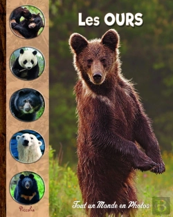 Bertrand.pt - Tout Un Monde En Photos : Les Ours