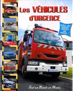 Bertrand.pt - Tout Un Monde En Photos ; Les Véhicules D'Urgence