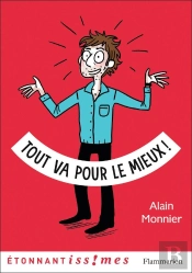 Tout Va Pour Le Mieux