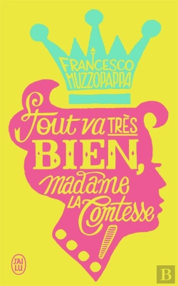 Bertrand.pt - Tout Va Tres Bien, Madame La Comtesse