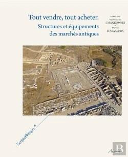 Bertrand.pt - Tout Vendre, Tout Acheter ; Structures Et Equipements Des Marches Antiques