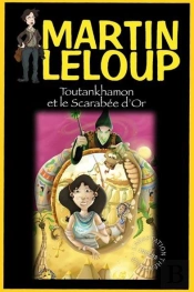 Toutankhamon Et Le Scarabée D'Or