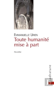 Toute Humanité Mise A Part