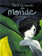 Toute La Beaute Du Monde