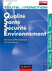 Toute La Fonction Qse (Qualité/Securité/Environnement) ; Savoir/Savoir-Faire/Savoir-Être