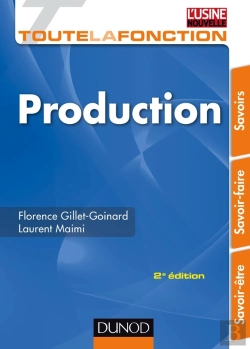 Bertrand.pt - Toute La Fonction : Toute La Fonction Production ; Savoirs, Savoir-Faire, Savoir-Être (2e Édition)