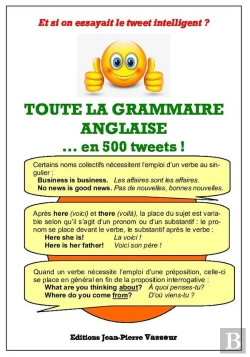 Bertrand.pt - Toute La Grammaire Anglaise... En 500 Tweets!