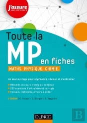 Toute La Mp En Fiches ; Maths, Physique, Chimie (2e Édition)