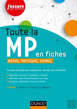 Bertrand.pt - Toute La Mp En Fiches ; Maths, Physique, Chimie (2e Édition)