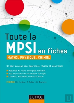 Bertrand.pt - Toute La Mpsi En Fiches ; Maths, Physique, Chimie (2e Édition)
