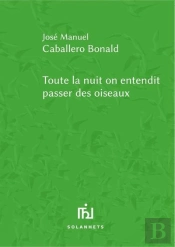 Toute La Nuit On Entendit Passer Des Oiseaux