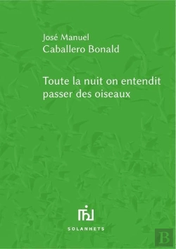 Bertrand.pt - Toute La Nuit On Entendit Passer Des Oiseaux